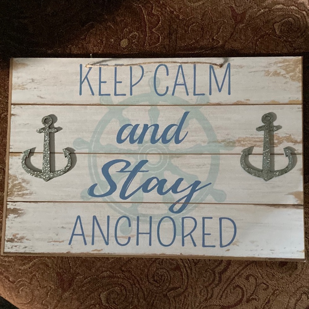 KEEP CALM STAY ANCHORED